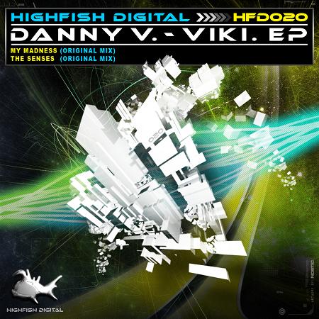 HFD020_Danny-V_-_Viki-EP_web.JPG